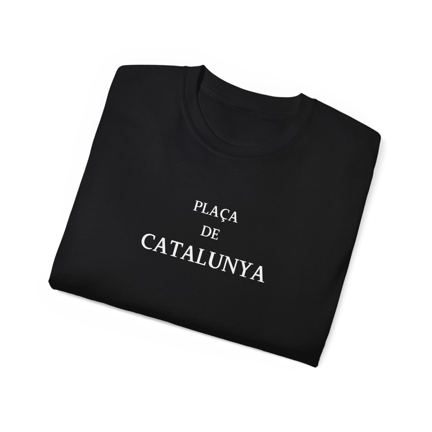 Barcelona Placa de Catalunya Font- Unisex T-Shirt