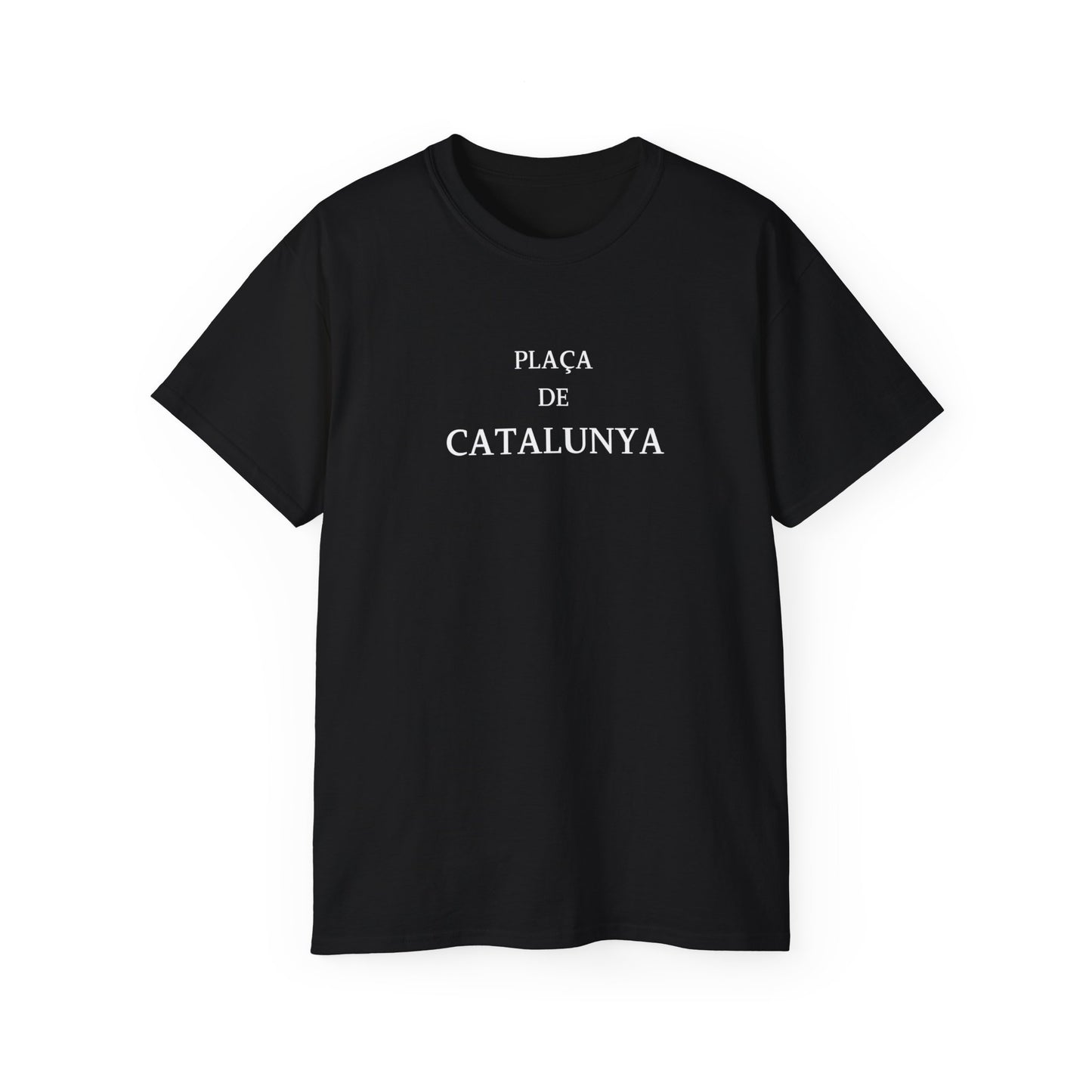 Barcelona Placa de Catalunya Font- Unisex T-Shirt