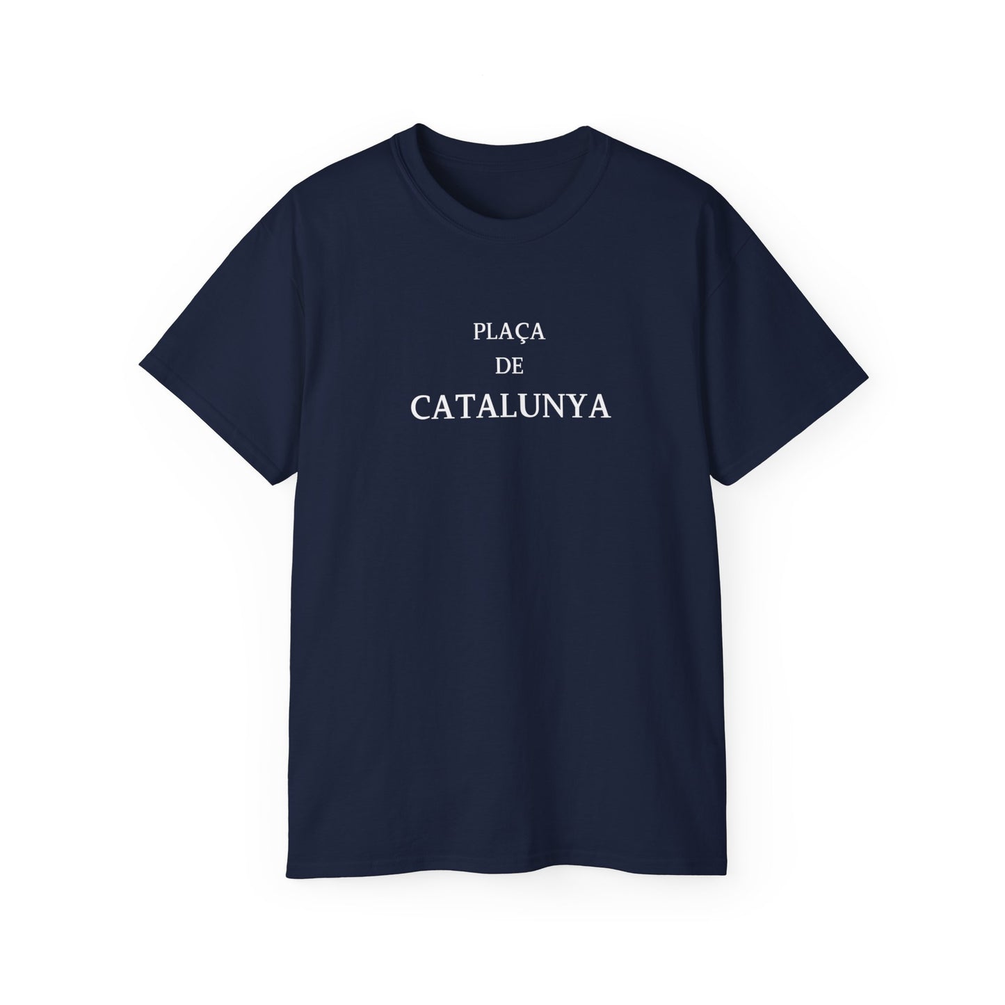Barcelona Placa de Catalunya Font- Unisex T-Shirt