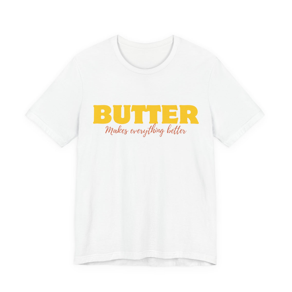 Butter Makes Everything Better Tee, view 6