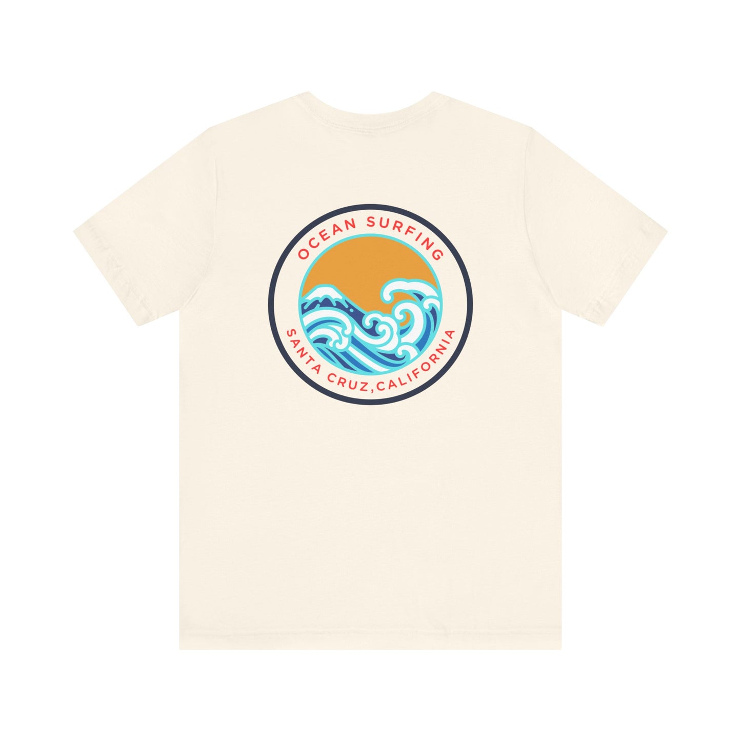 Santa Cruz Surfing- Unisex T-Shirt (back print)