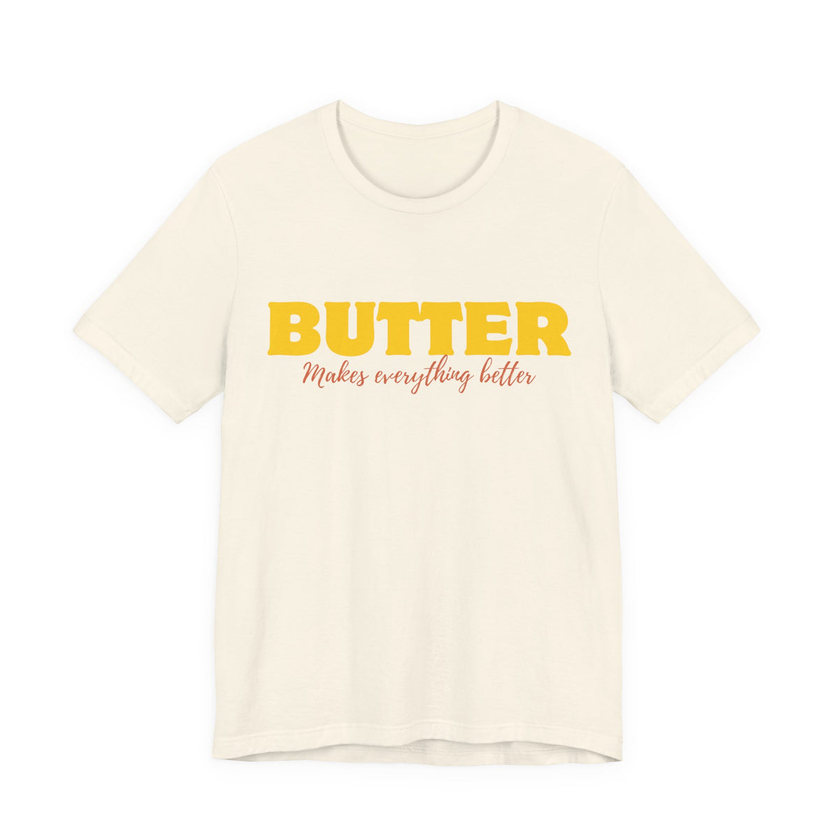 Butter Makes Everything Better Tee, view 4
