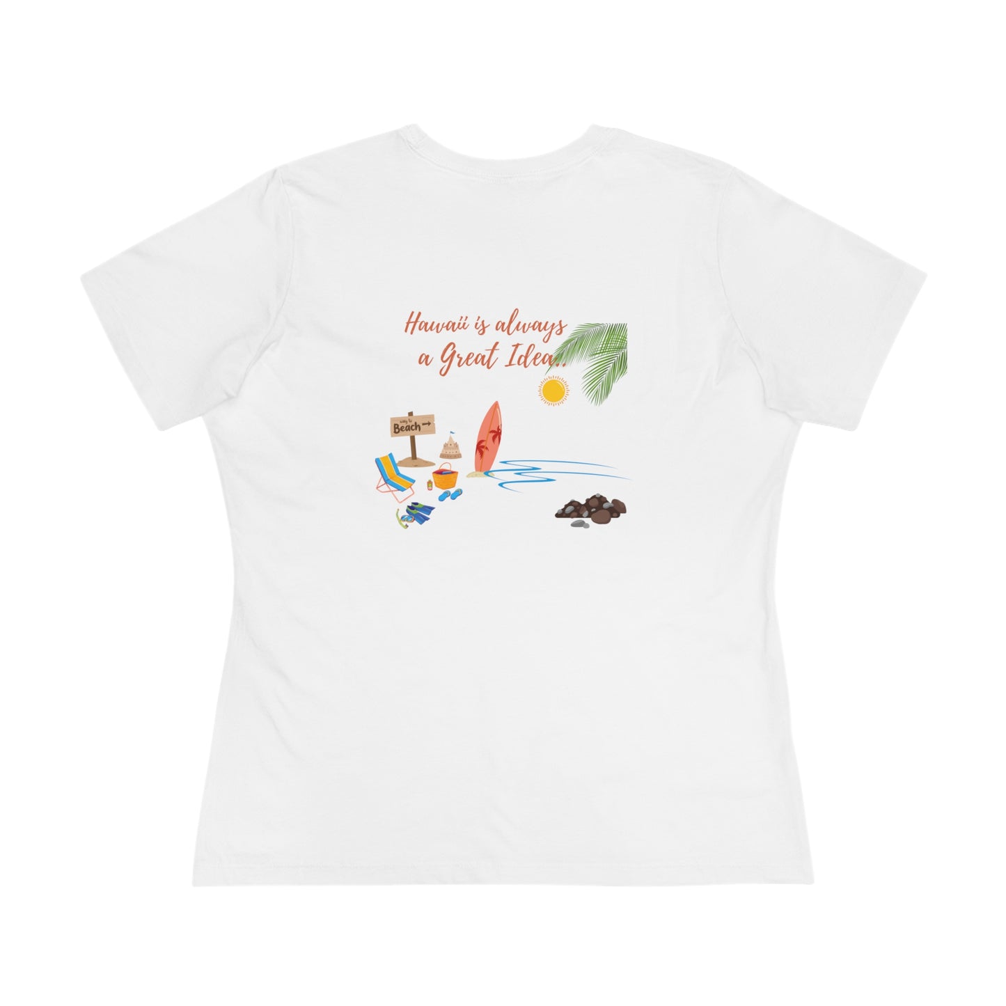 Hawaii Idea- Women's T-Shirt