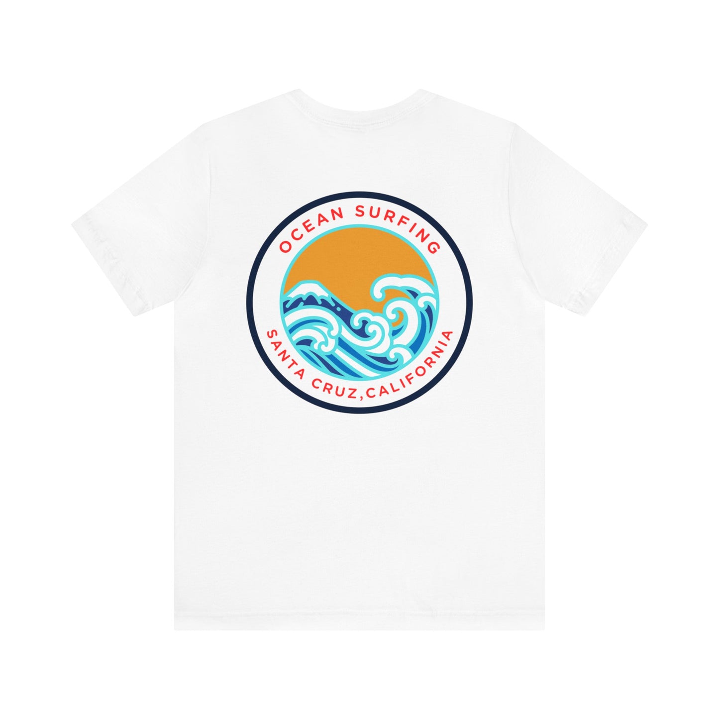 Santa Cruz Surfing- Unisex T-Shirt (back print)