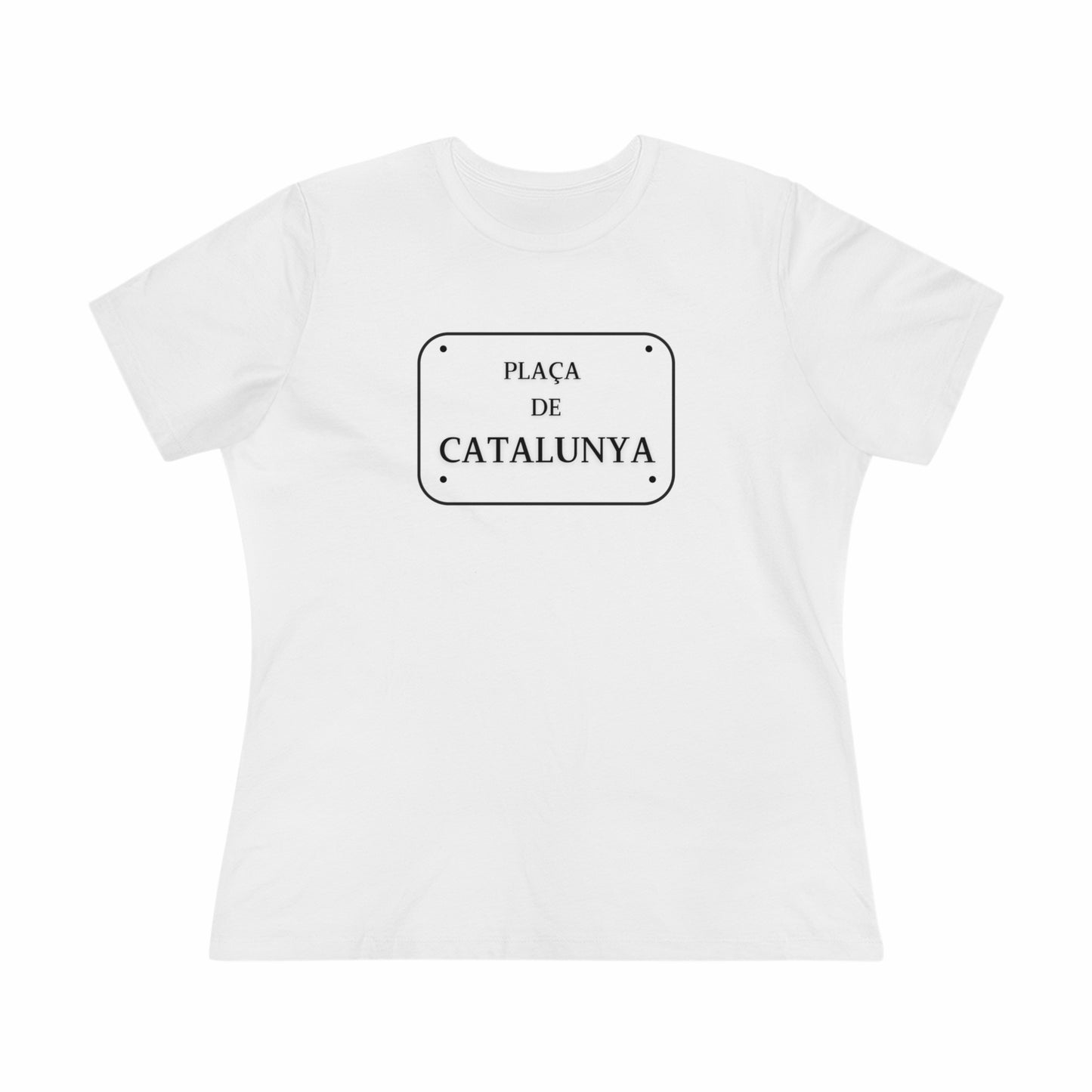 Barcelona Placa de Catalunya- Women's T-Shirt