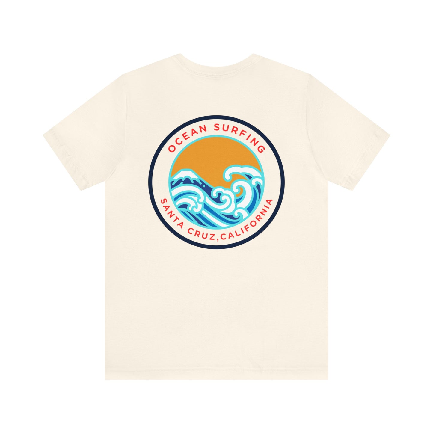 Santa Cruz Surfing- Unisex T-Shirt (back print)