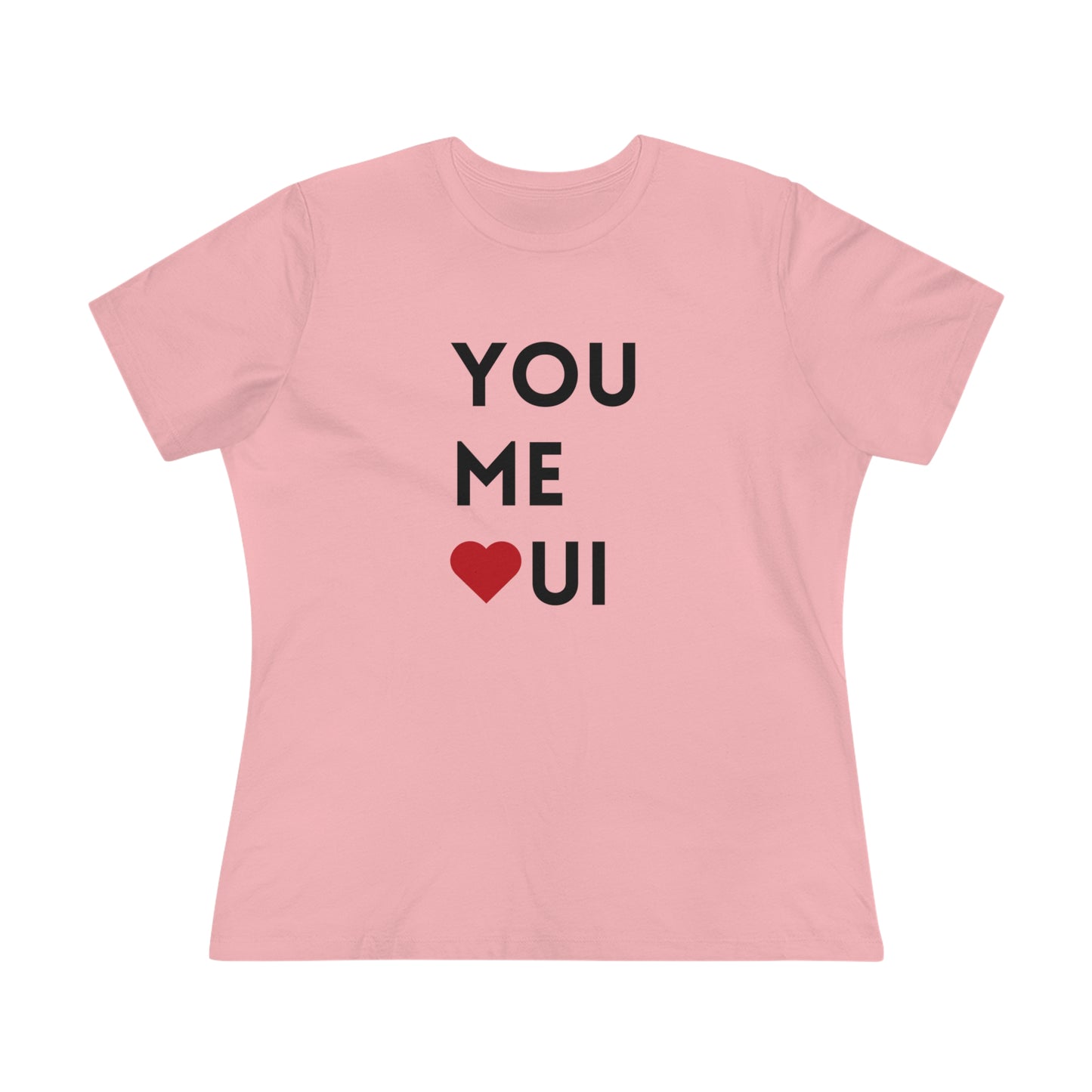 You Me Oui- Women's T-Shirt