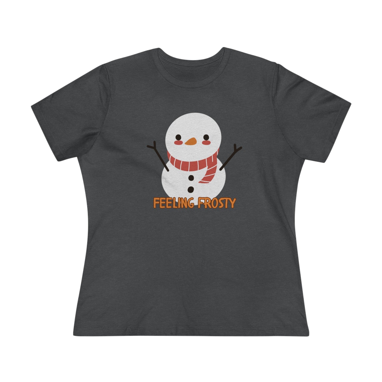 Feeling Frosty- Women's T-Shirt