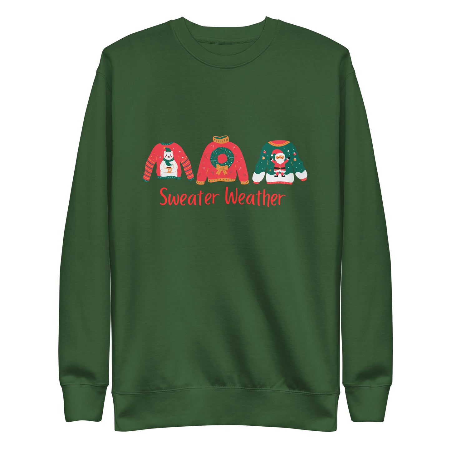 Sweater Weather-Unisex Sweatshirt