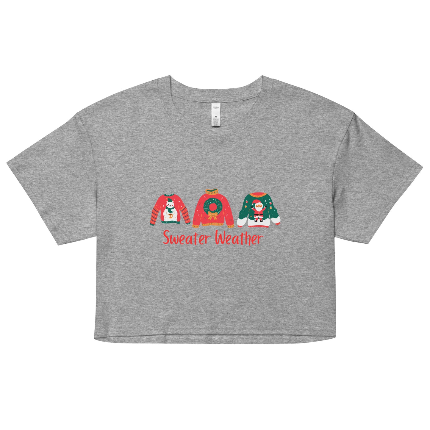 Sweater Weather- Women's Crop T-Shirt