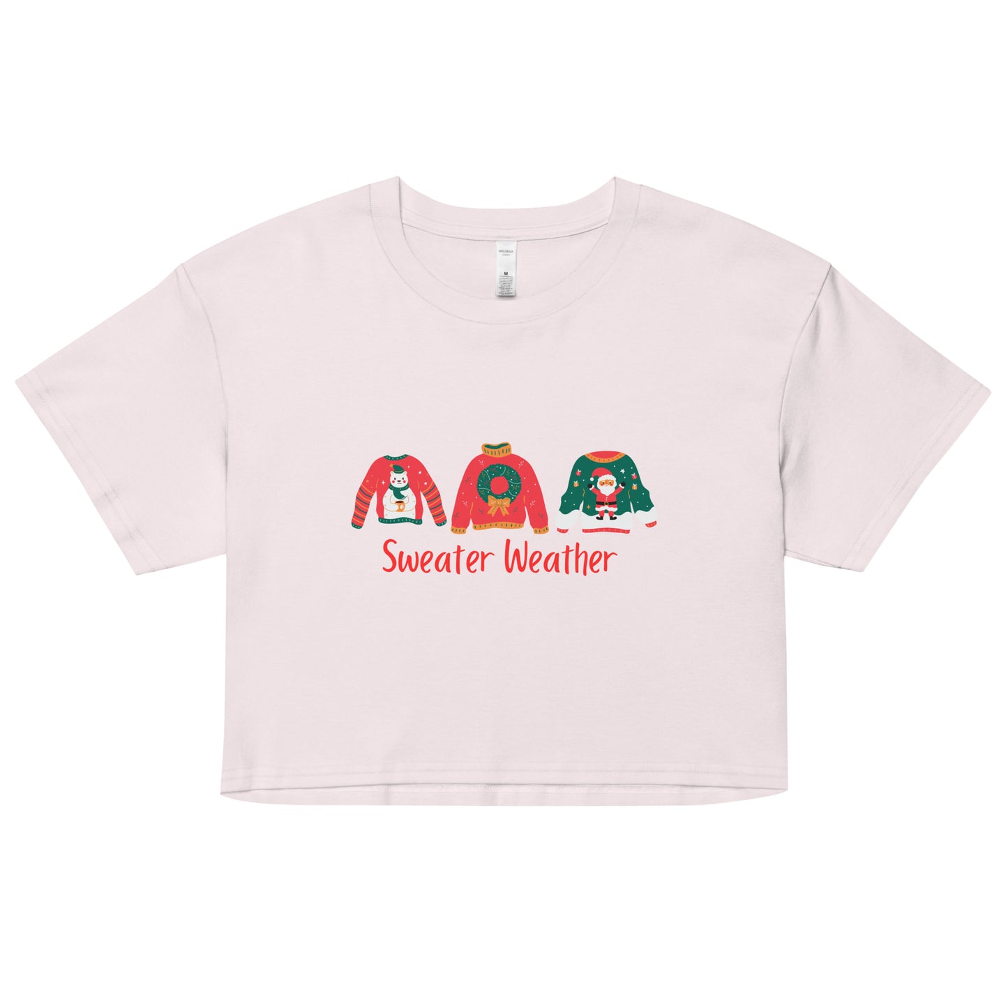 Sweater Weather- Women's Crop T-Shirt